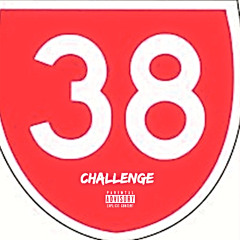 38Challenge (Prod. DJTRAY)