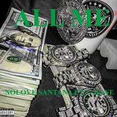Nolove Santana - All Me