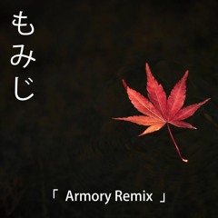 NΣΣT - Momiji (Armory Remix)