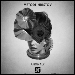 Metodi Hristov - Anomaly [Noir]