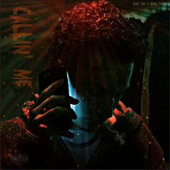 Callin' Me ft Kvng Taz (Prod. Shot Records)