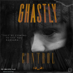 GHASTLY - CONTROL