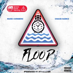 Flood Ft. Chace Bankz (Prod By AyyWalker)