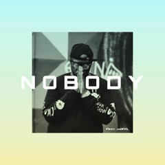 Nobody (feat. wow eli) [Prod by Jay Sanon]