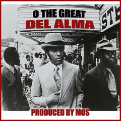 "Del Alma" O The Great Prod. Mos