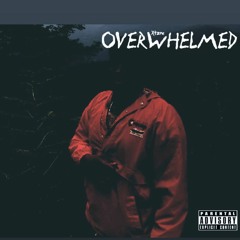 Overwhelmed Prod. PersianXL