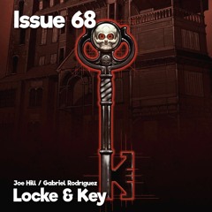 Issue 68 - Locke And Key: Welcome To Lovecraft