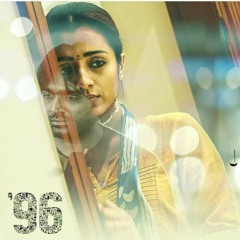 96 - Jaanu (Original Background Score)