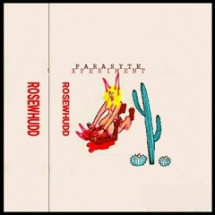 Rosewhudd - Parasyte Freestyle (intro)