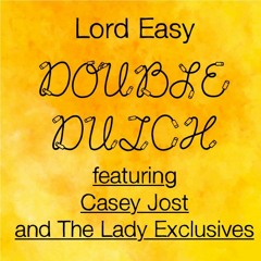 Double Dutch ft. Casey Jost & The Lady Exclusives