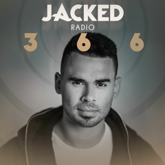 Afrojack Presents JACKED Radio – 366