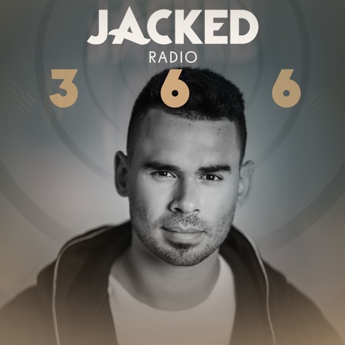 Afrojack Presents JACKED Radio – 366