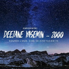 Deejane Yasemin - 2000