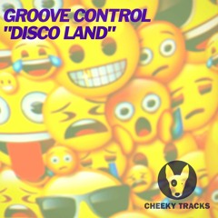Groove Control - Discoland
