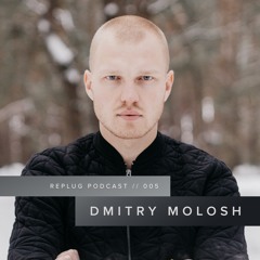 Replug Podcast 005 // Dmitry Molosh @ The Playground, Malta 13-10-2018