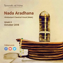 Nada Aradhana - Hindustani Classical Vocal (Male)with Duff