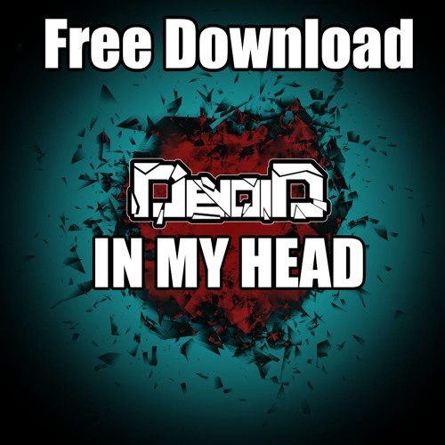 Devoïd - In My Head (Free Download)