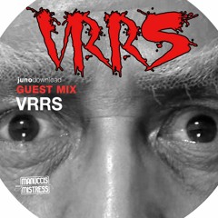 Juno Download Guest Mix - VRRS (Manucci's Mistress)