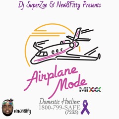 Airplane Mode mix