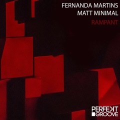 PREMIERE: Fernanda Martins, Matt Minimal - Rampant (Original Mix)