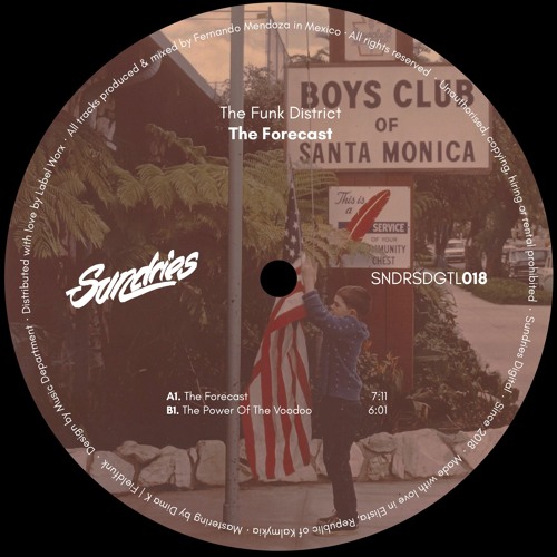 PREMIERE: The Funk District - The Forecast [Sundries]