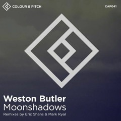 Weston Butler - Moonshadows (Eric Shans Remix)