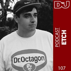 Podcast 107: Etch
