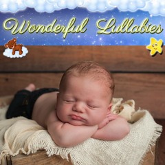 Piano Lullaby No. 7 - Super Soft Soothing Calming Relaxing Baby Bedtime Lullaby For Sweet Dreams