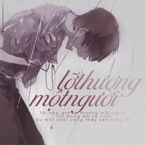 Lỡ Thương Một Người - Nguyễn Đình Vũ