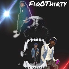 FiqoThirty-  Anybody Can Die
