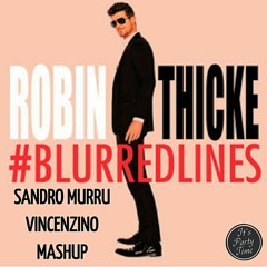 Robin  Thicke  Ft.  TI  Pharrell - Blurred  Lines (Sandro Murru - Vincenzino  Mashup)
