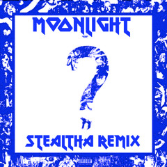 Moonlight (StealthA Remix) - XXXTENTACION (FREE DOWNLOAD!)