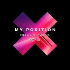 Prince Paris & MiNDTRiX - My Position