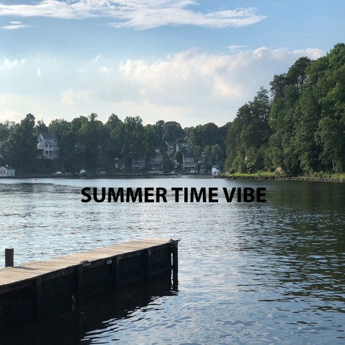 Nate. - Summer Time Vibe