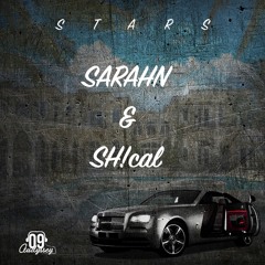 Sarahn & Sh!cal - Stars (Prod. By Hozay Beats)