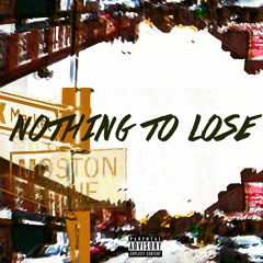 Nothing To Lose