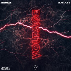 Tremille. - Voltage (ft. Lex Blaze)