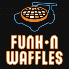 9.28.18 Funk N Waffles