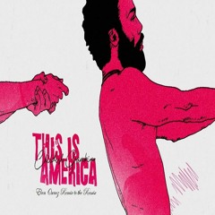 Childish Gambino - This Is America [Elan Oxnez Remix to the Remix]
