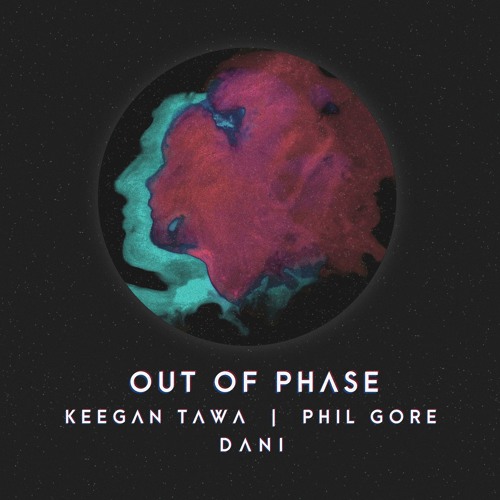 Premiere: Keegan Tawa & Phil Gore - Out Of Phase feat. Dani (Original Mix)