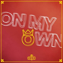 On My Own [prod. KingWill Music]