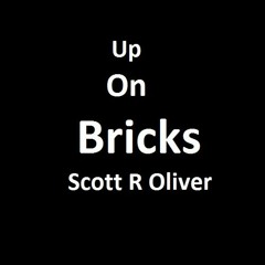 Up On Bricks