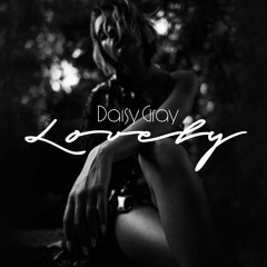 Daisy Gray "Lovely" Acoustic by Khalid and Billie Eilish