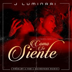 J Luminari - Como Se Siente