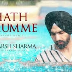 Hath Chumme Mashup Remix   DJ HARSH SHARMA   Sunix Thakor