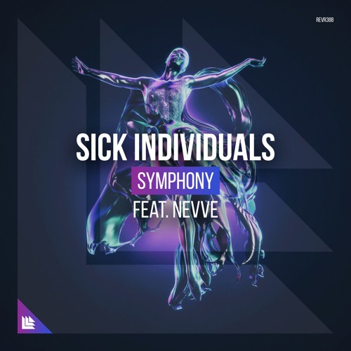 SICK INDIVIDUALS feat. Nevve - Symphony
