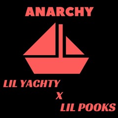 Lil Yachty - Anarchy (ft. Lil Pooks)