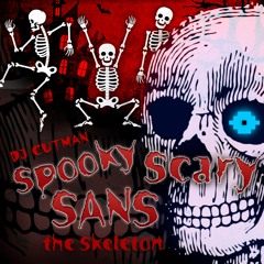 Spooky Scary Sans The Skeleton