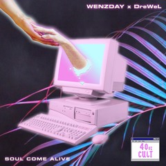 Soul Come Alive ft. DreWeL