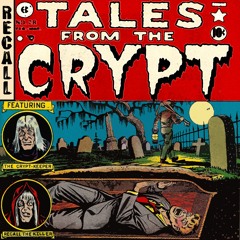 Recall - Tales From The Crypt